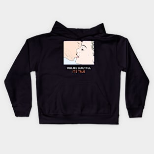 Pop Design- You are beautiful Kids Hoodie